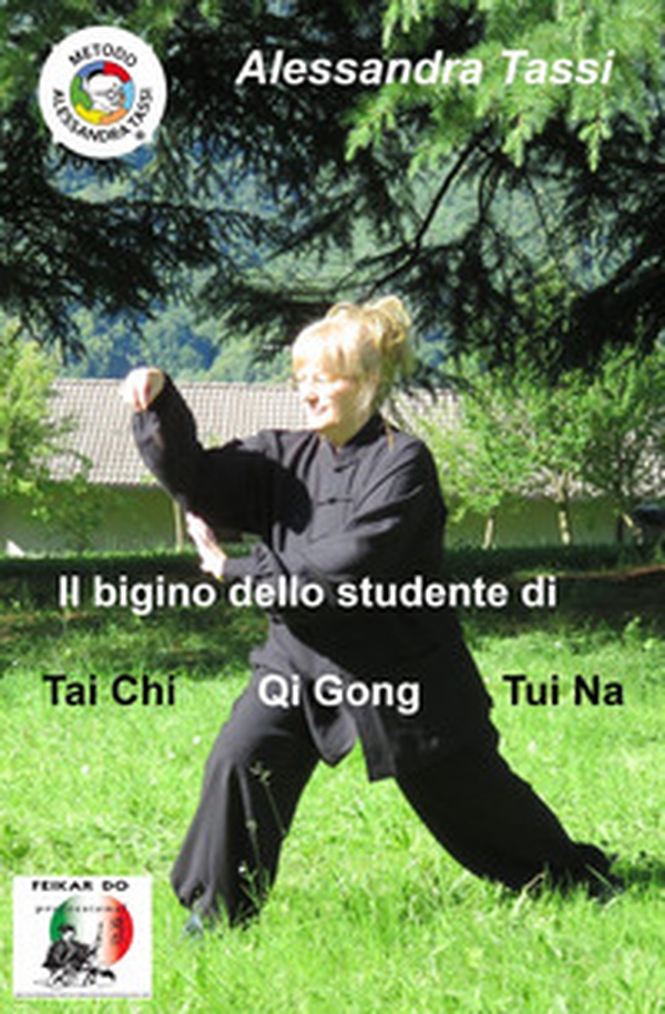 Il bigino dello studente di Tai Chi Qi Gong Tui Na. (Le arti del Dao) - Librerie.coop Il bigino dello studente di Tai Chi Qi Gong Tui Na. (Le arti del Dao) - Librerie.coop