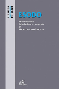 Esodo. Esodo. Nuova versione, introduzione e commento - Librerie.coop