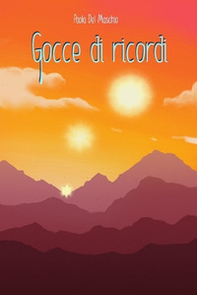 Gocce di ricordi - Librerie.coop