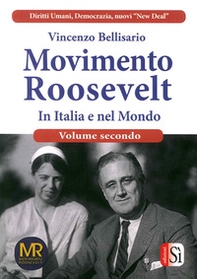 Movimento Roosevelt in Italia e nel mondo - Librerie.coop