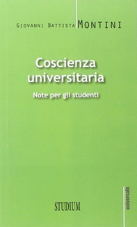 Coscienza universitaria. Note per gli studenti - Librerie.coop Coscienza universitaria. Note per gli studenti - Librerie.coop