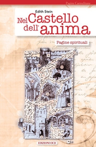 Nel castello dell'anima. Pagine spirituali - Librerie.coop