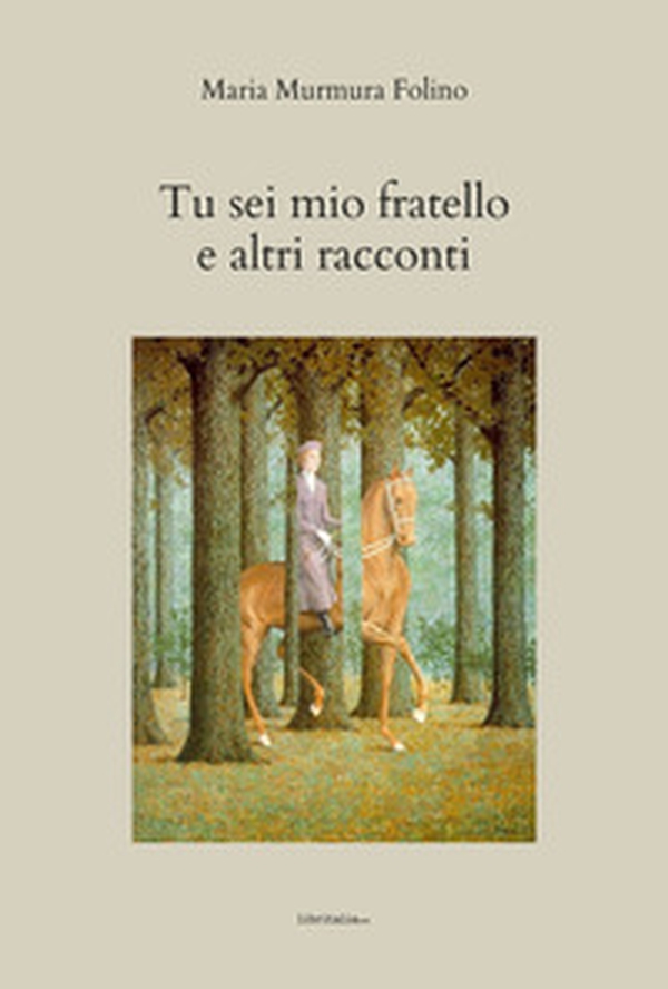 Tu sei mio fratello e altri racconti - Librerie.coop Tu sei mio fratello e altri racconti - Librerie.coop