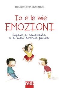Io e le mie emozioni - Librerie.coop Io e le mie emozioni - Librerie.coop