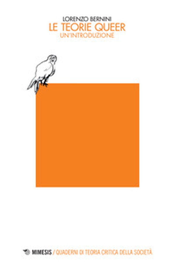 Le teorie queer. Un'introduzione - Librerie.coop Le teorie queer. Un'introduzione - Librerie.coop