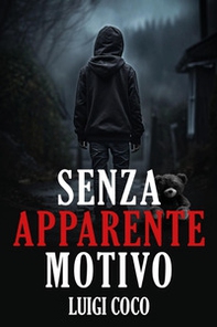 Senza apparente motivo - Librerie.coop
