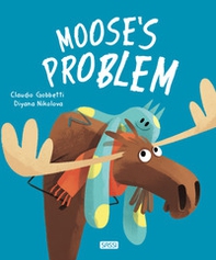 Moose's problem - Librerie.coop