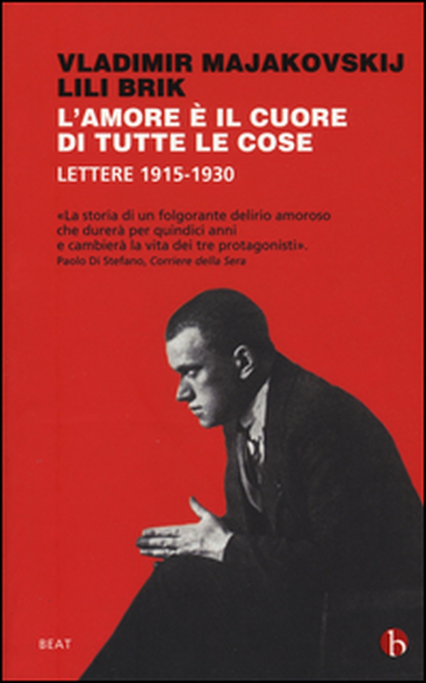 L'amore è il cuore di tutte le cose. Lettere 1915-1930 - Librerie.coop L'amore è il cuore di tutte le cose. Lettere 1915-1930 - Librerie.coop