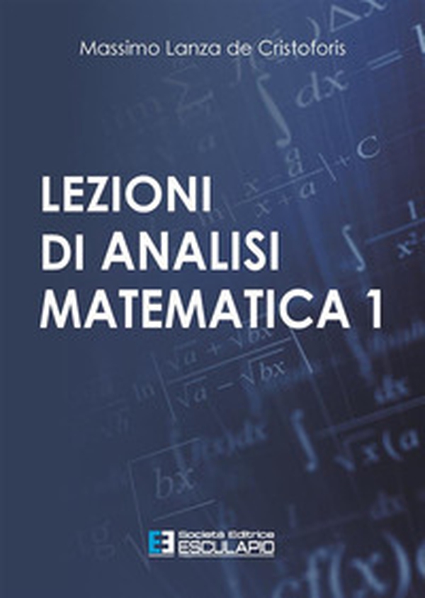 Lezioni di analisi matematica 1 - Librerie.coop Lezioni di analisi matematica 1 - Librerie.coop