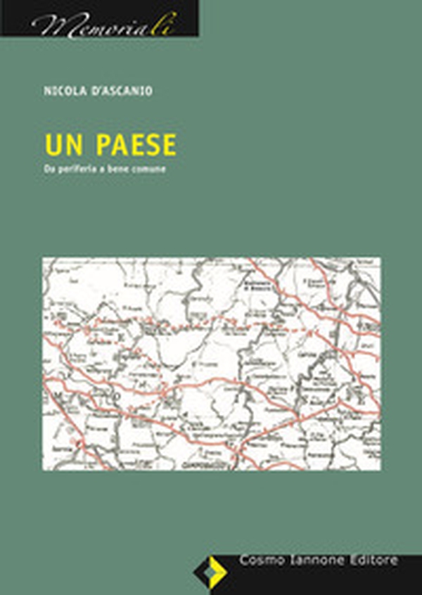 Un paese. Da periferia a bene comune - Librerie.coop Un paese. Da periferia a bene comune - Librerie.coop