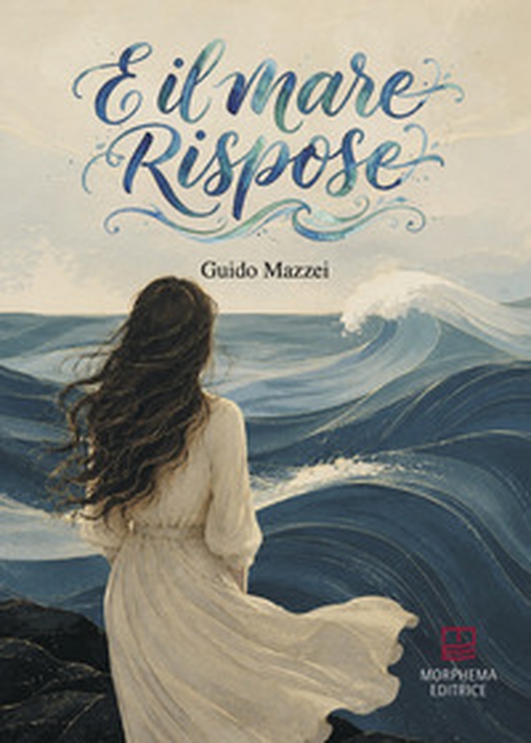 E il mare rispose - Librerie.coop