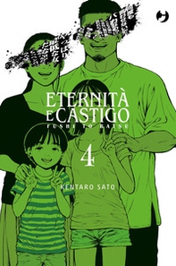 Eternità e castigo. Fushi to batsu - Vol. 4 - Librerie.coop