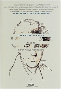 Sak. Soren Aabye Kierkegaard. Una biografia - Librerie.coop Sak. Soren Aabye Kierkegaard. Una biografia - Librerie.coop