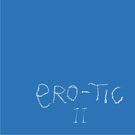 Ero-tic. Ediz. italiana e inglese - Librerie.coop Ero-tic. Ediz. italiana e inglese - Librerie.coop