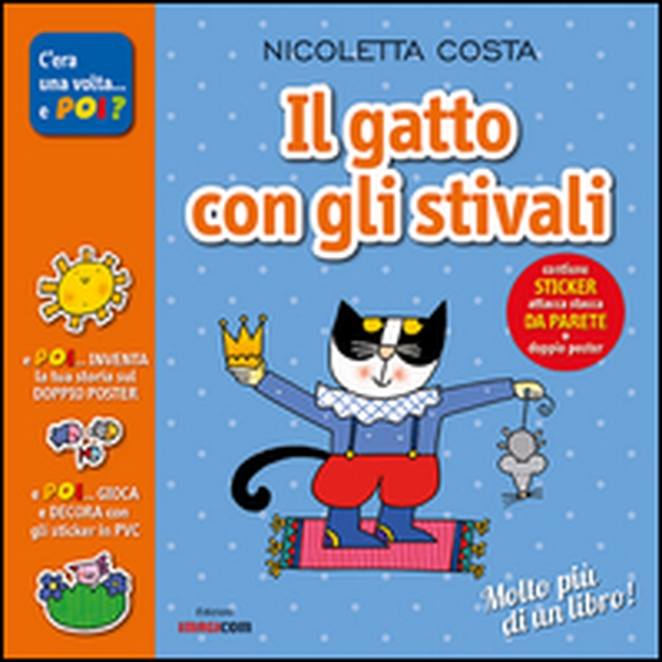 Il gatto con gli stivali. Con adesivi. Con poster - Librerie.coop Il gatto con gli stivali. Con adesivi. Con poster - Librerie.coop