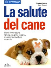 La salute del cane - Librerie.coop