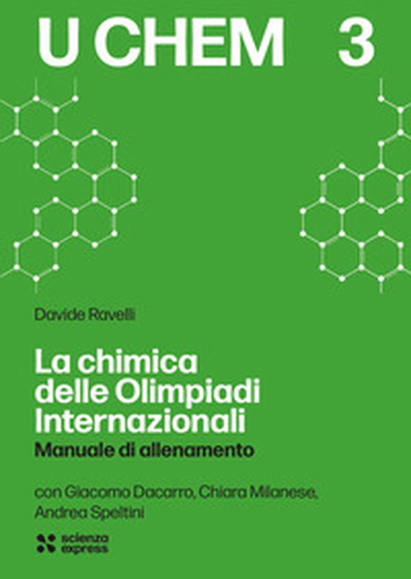 La chimica delle Olimpiadi Internazionali - Librerie.coop La chimica delle Olimpiadi Internazionali - Librerie.coop