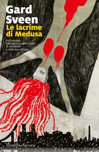 Le lacrime di Medusa - Librerie.coop Le lacrime di Medusa - Librerie.coop