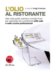L'olio al ristorante - Librerie.coop