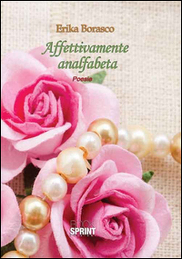 Affettivamente analfabeta - Librerie.coop Affettivamente analfabeta - Librerie.coop