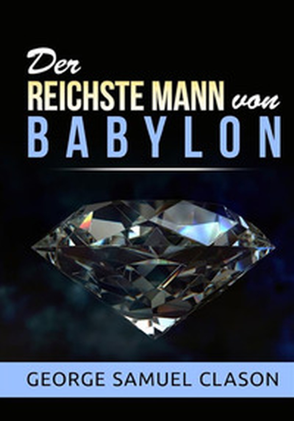Der reichste mann von Babylon - Librerie.coop