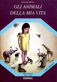 Gli animali della mia vita - Librerie.coop