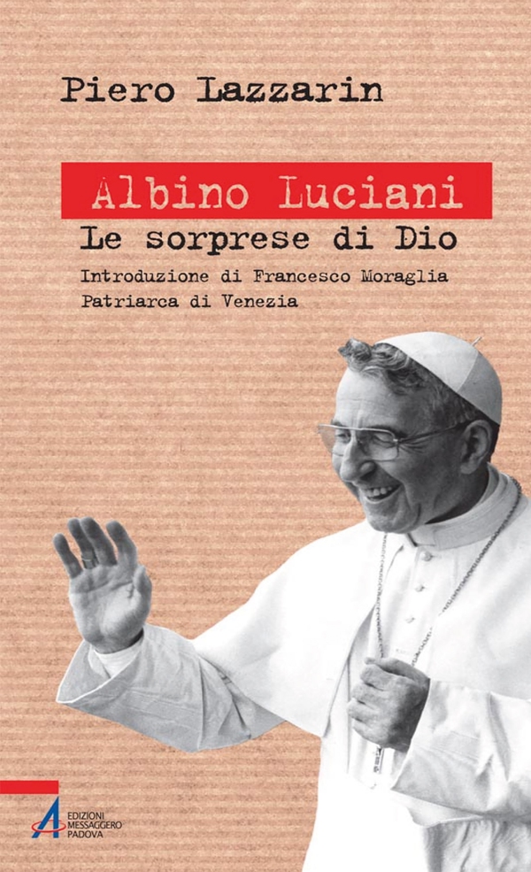 Albino Luciani - Librerie.coop Albino Luciani - Librerie.coop