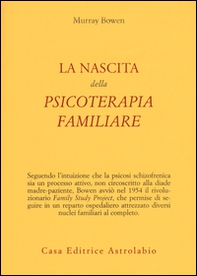 La nascita della psicoterapia familiare - Librerie.coop La nascita della psicoterapia familiare - Librerie.coop