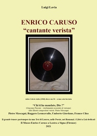 Enrico Caruso. «Cantante verista» - Librerie.coop Enrico Caruso. «Cantante verista» - Librerie.coop