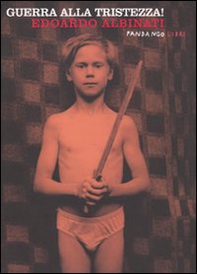 Guerra alla tristezza! - Librerie.coop