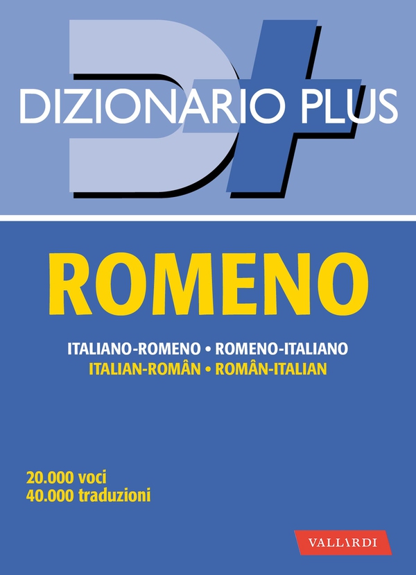 Dizionario romeno plus - Librerie.coop Dizionario romeno plus - Librerie.coop