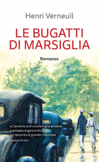 Le Bugatti di Marsiglia - Librerie.coop