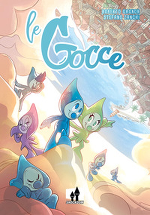 Le gocce - Librerie.coop Le gocce - Librerie.coop