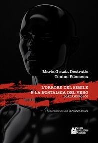 L'orrore del simile e la nostalgia del vero. Sgalambro 100 - Librerie.coop