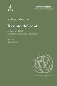 Il conto de' conti. Le fiabe del Basile nella prima traduzione settecentesca - Librerie.coop