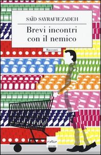 Brevi incontri con il nemico - Librerie.coop