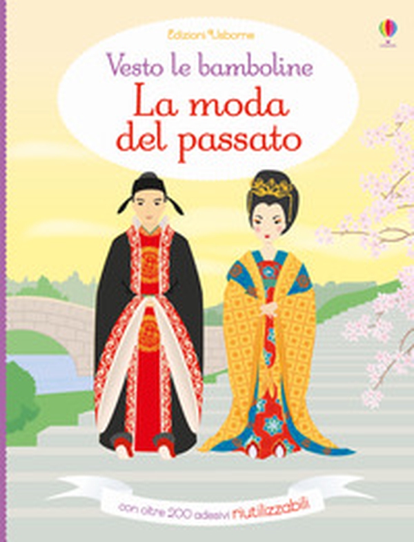 La moda del passato. Vesto le bamboline. Con adesivi - Librerie.coop La moda del passato. Vesto le bamboline. Con adesivi - Librerie.coop
