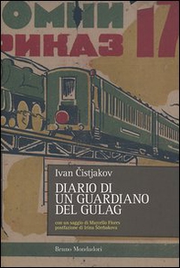Diario di un guardiano del Gulag - Librerie.coop