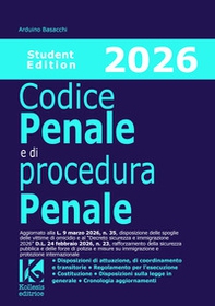Codice penale e di procedura penale 2026. Studente edition. Aggiornato alla L. n. 35/2026 e al Decreto sicurezza e immigrazione D.L. n. 23/2026 - Librerie.coop