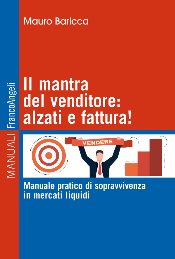 Il mantra del venditore: alzati e fattura! - Librerie.coop Il mantra del venditore: alzati e fattura! - Librerie.coop