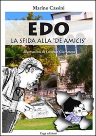 Edo la sfida alla «De Amicis» - Librerie.coop