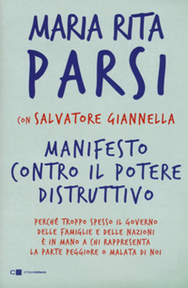 Manifesto contro il potere distruttivo - Librerie.coop Manifesto contro il potere distruttivo - Librerie.coop