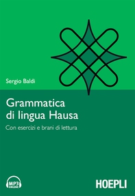Grammatica di lingua Hausa - Librerie.coop Grammatica di lingua Hausa - Librerie.coop