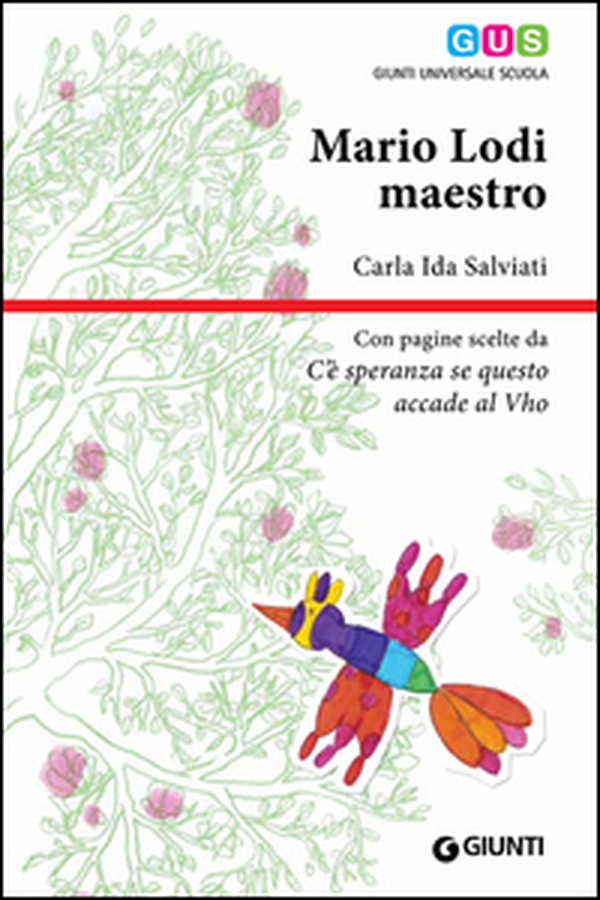 Mario Lodi maestro - Librerie.coop Mario Lodi maestro - Librerie.coop