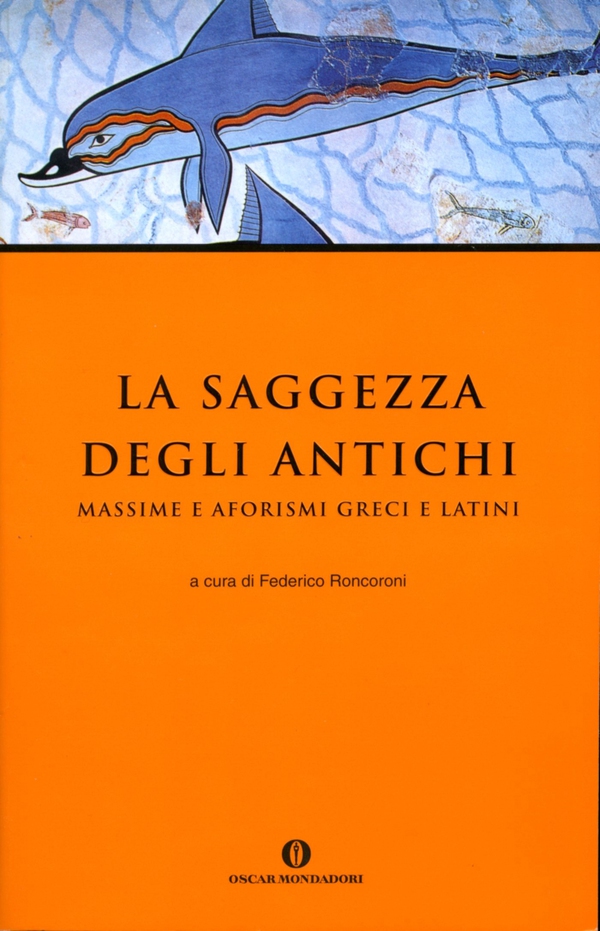 La saggezza degli antichi - Librerie.coop La saggezza degli antichi - Librerie.coop