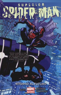 Ritorno al futuro. Superior Spider-Man - Vol. 4 - Librerie.coop