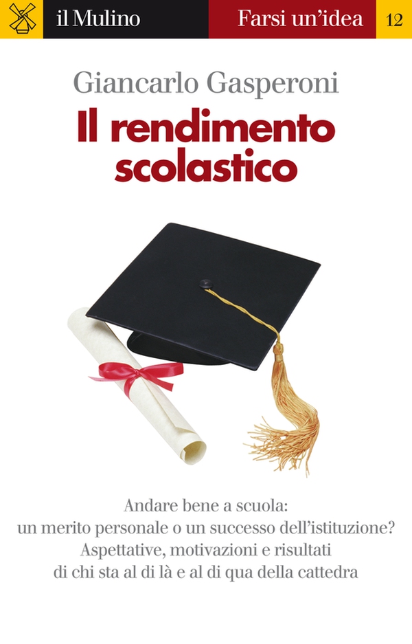 Il rendimento scolastico - Librerie.coop Il rendimento scolastico - Librerie.coop