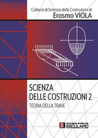 Scienza delle costruzioni - Vol. 2 - Librerie.coop