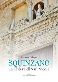 Squinzano. La Chiesa di San Nicola - Librerie.coop