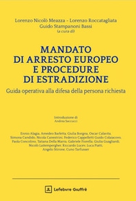 Mandato di arresto europeo e procedure di estradizione - Librerie.coop